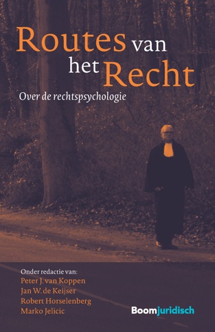 Routes van het recht: Over de rechtspsychologie.