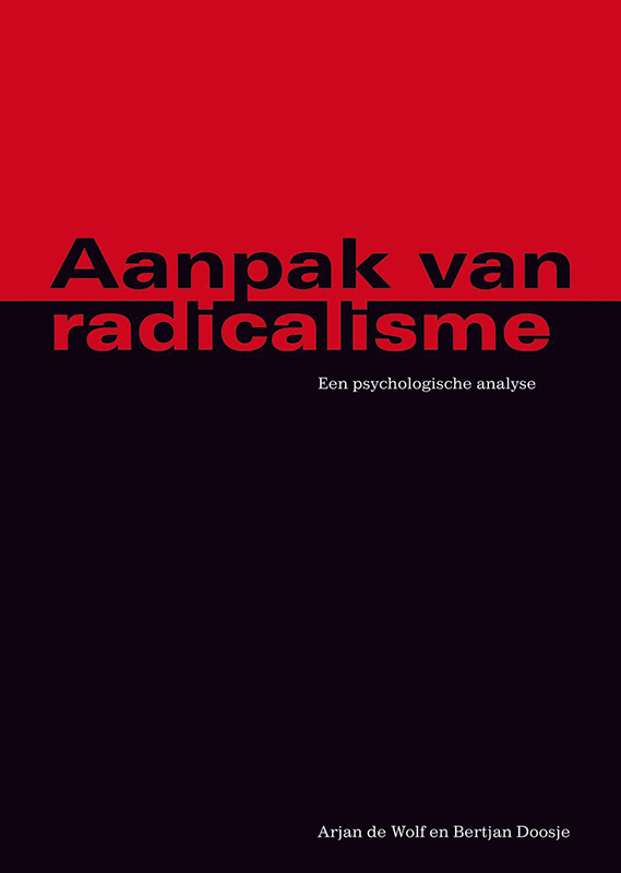 Aanpak van Radicalisme: een psychologische analyse.